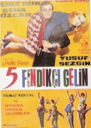 Beş Fındıkçı Gelin