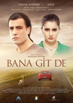 Bana Git De poster