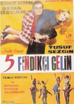 Beş Fındıkçı Gelin poster