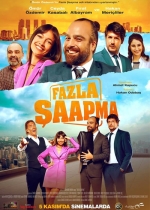 Fazla Şaapma poster