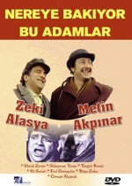 Nereye Bakıyor Bu Adamlar poster